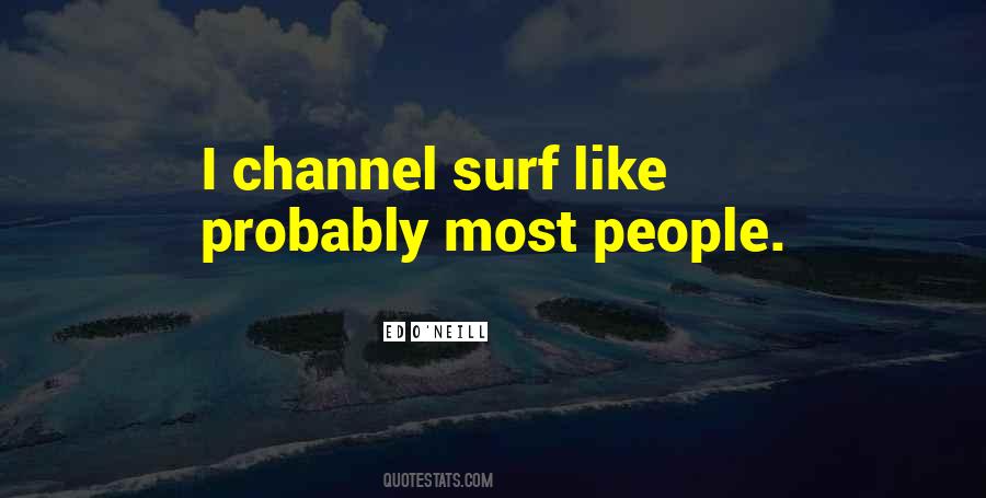 Surf's Up Quotes #15505