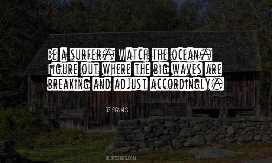 Surfer Quotes #1183843