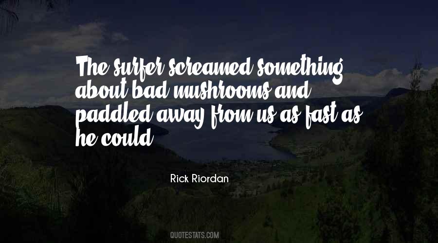 Surfer Quotes #1536875