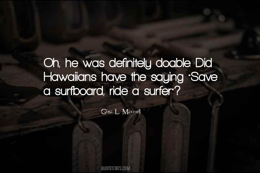 Surfer Quotes #413529