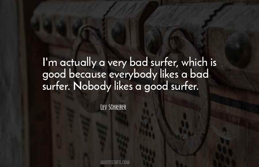 Surfer Quotes #684253