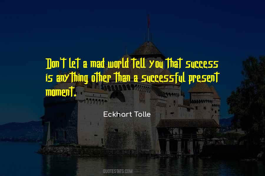Quotes About Eckhart Tolle #84408