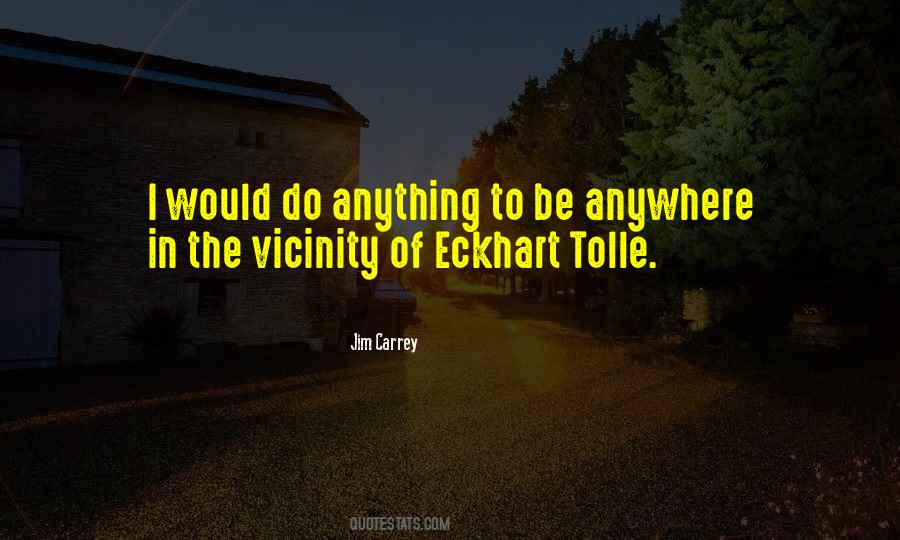 Quotes About Eckhart Tolle #934294