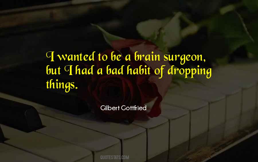 Surgeon Quotes #1348122