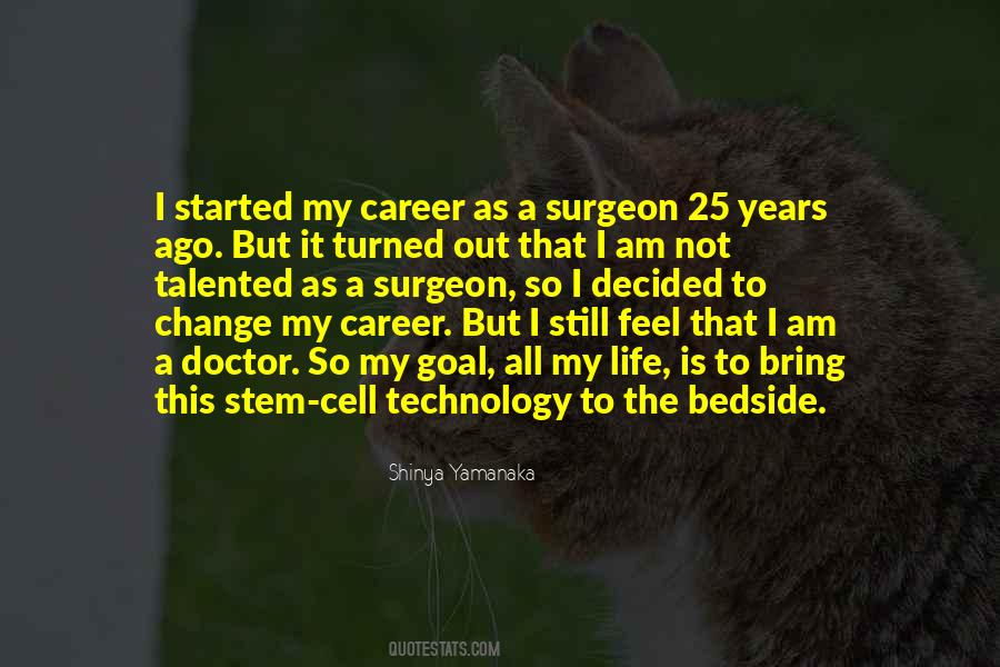 Surgeon Quotes #1715676