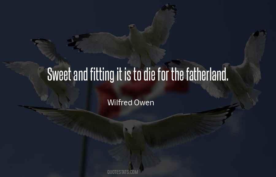 Quotes About Wilfred Owen #1403424