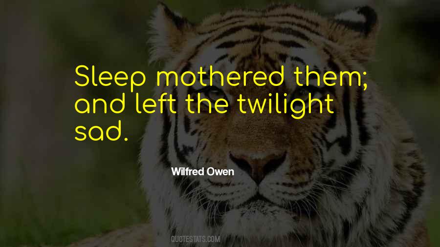 Quotes About Wilfred Owen #315001