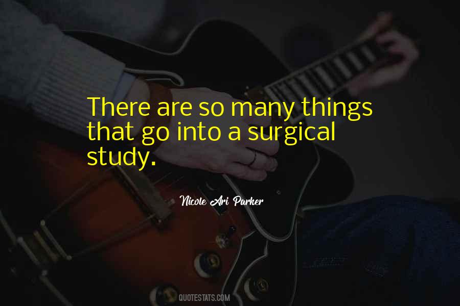 Surgical Quotes #143466