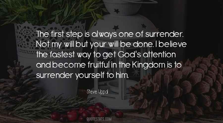 Surrender To God's Will Quotes #483865