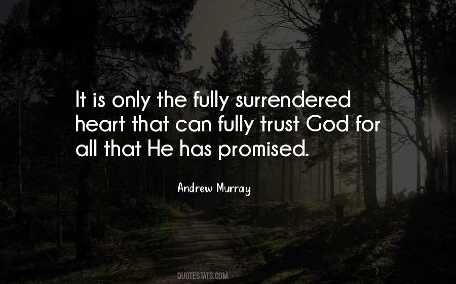 Surrendered Heart Quotes #1014015