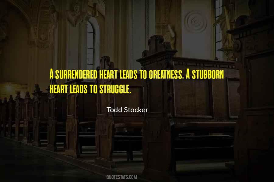 Surrendered Heart Quotes #454822