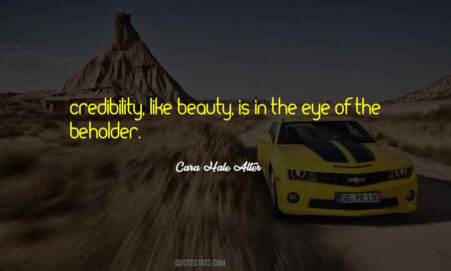 Quotes About Beauty Is In The Eye Of The Beholder #860883