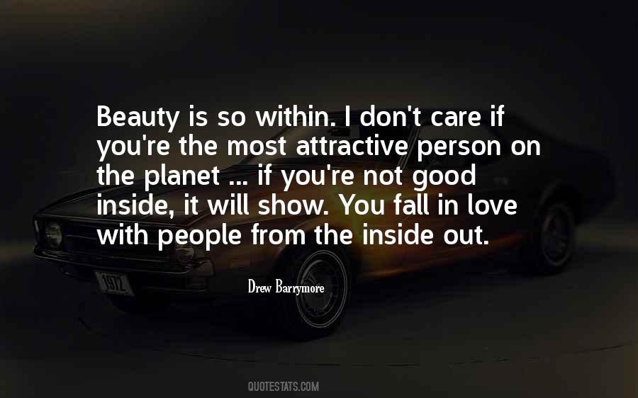 Quotes About Beauty Is On The Inside #1197701