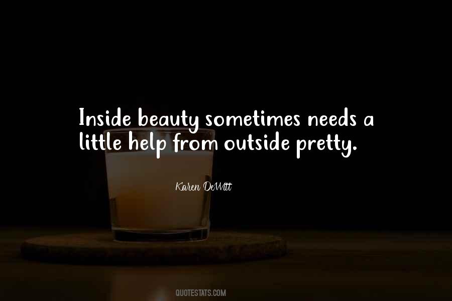 Quotes About Beauty Is On The Inside #420233