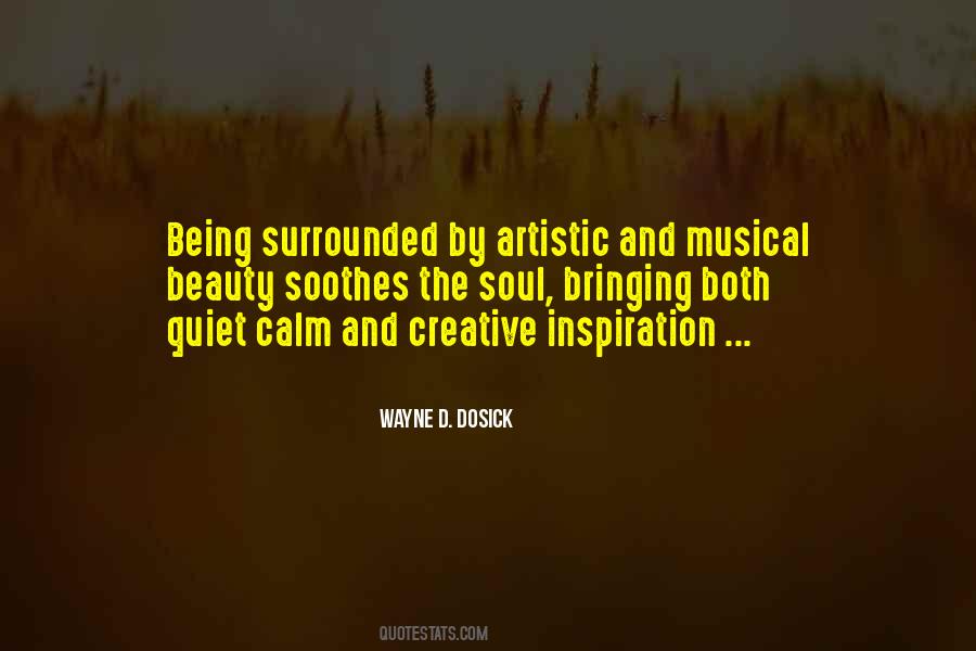 Surrounded By Beauty Quotes #1166546
