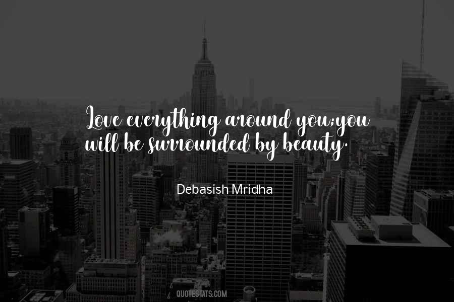Surrounded By Beauty Quotes #553055