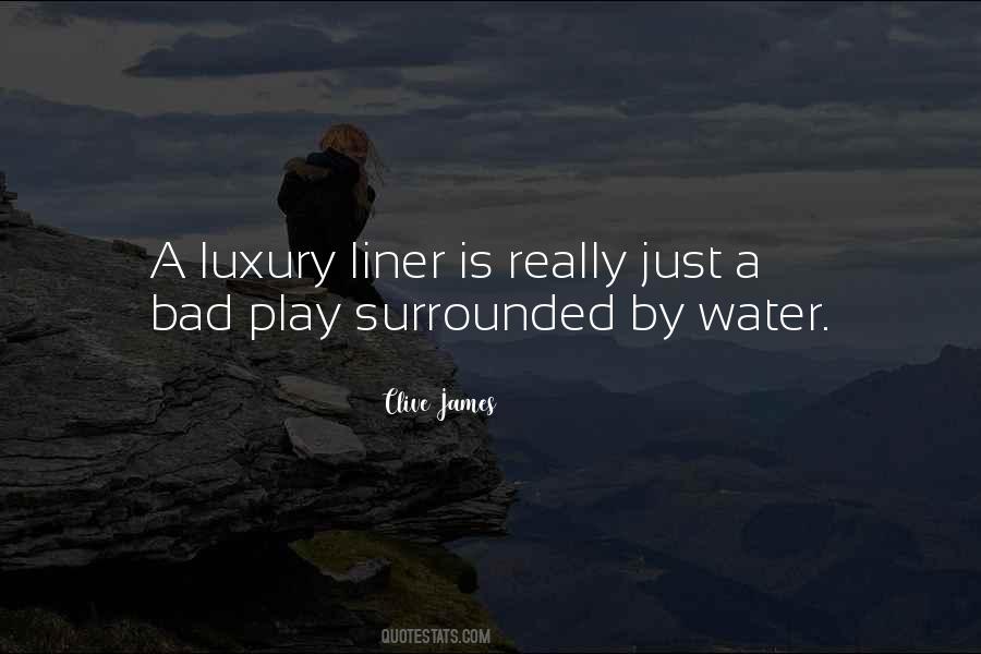 Surrounded By Water Quotes #441346
