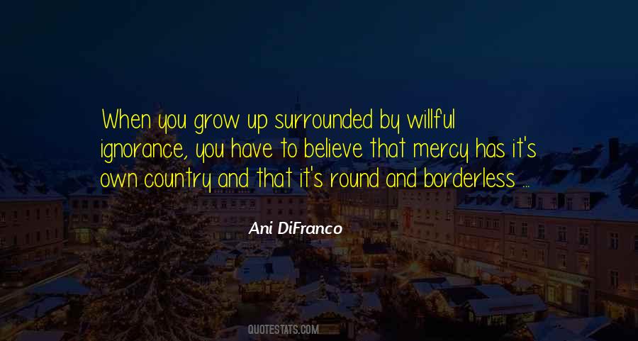 Surrounded Quotes #1691302