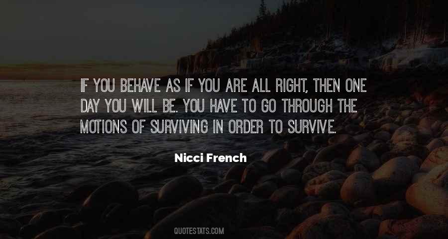 Survive The Day Quotes #1578595