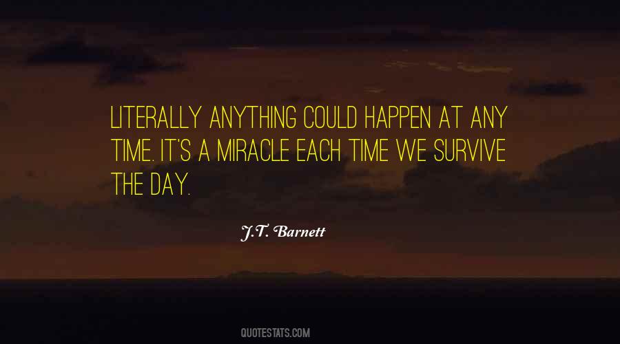 Survive The Day Quotes #748290