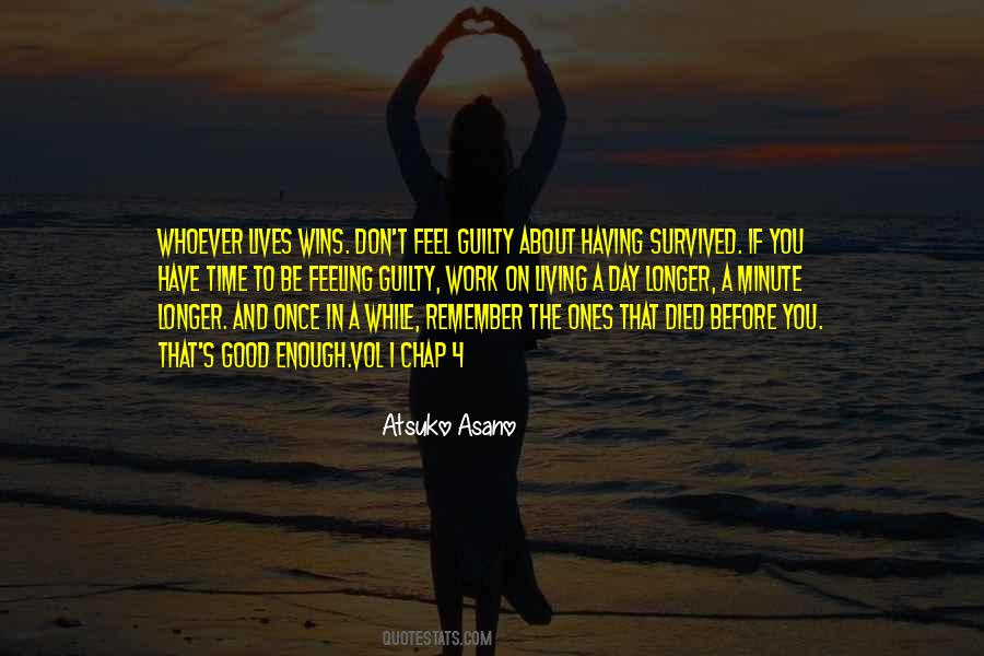 Survived The Day Quotes #1719580
