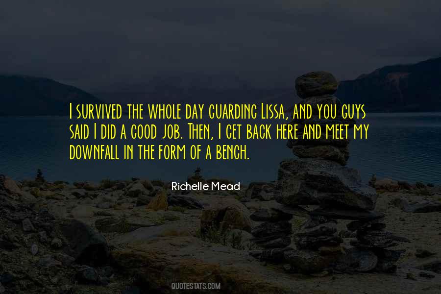 Survived The Day Quotes #36270