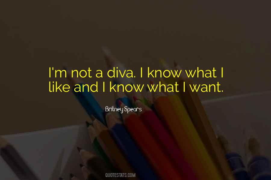Quotes About Being A Diva #1052099