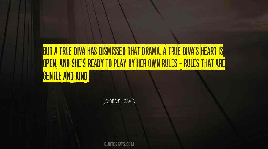 Quotes About Being A Diva #1301609