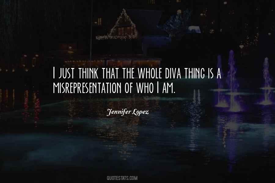 Quotes About Being A Diva #591332