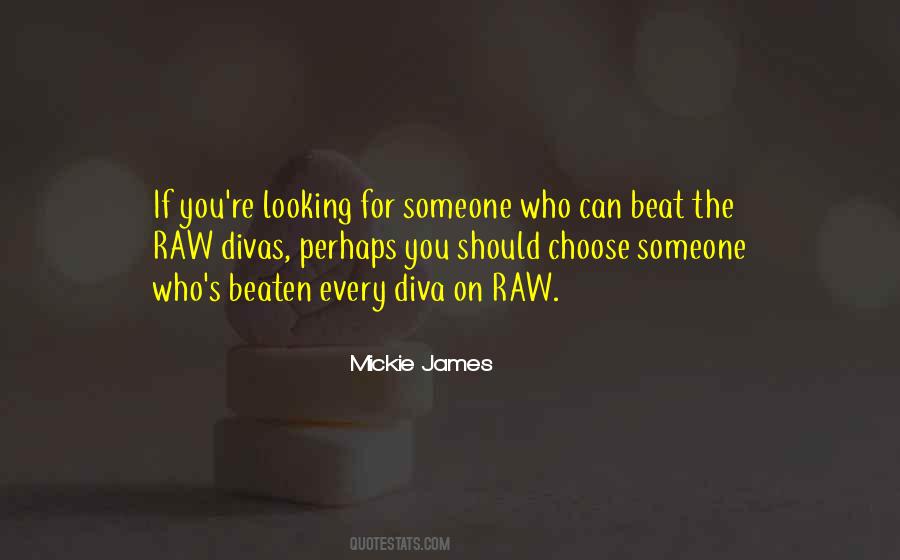 Quotes About Being A Diva #618301