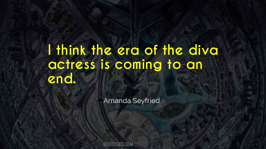 Quotes About Being A Diva #830319
