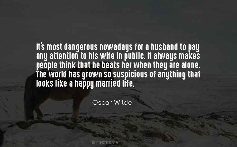 Suspicious Wife Quotes #643032