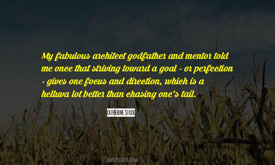 Quotes About Striving To Be Better #1343627