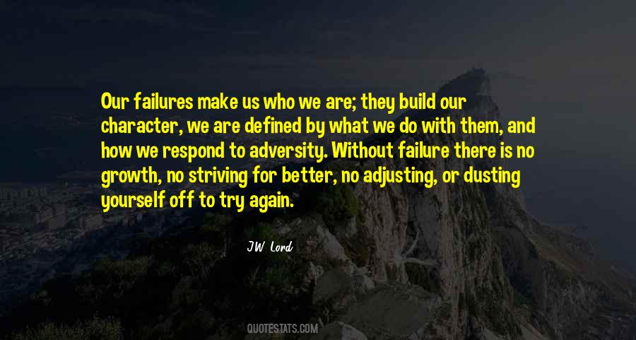 Quotes About Striving To Be Better #1781243