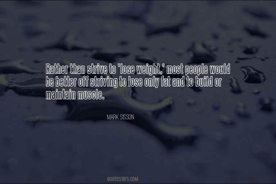 Quotes About Striving To Be Better #479126
