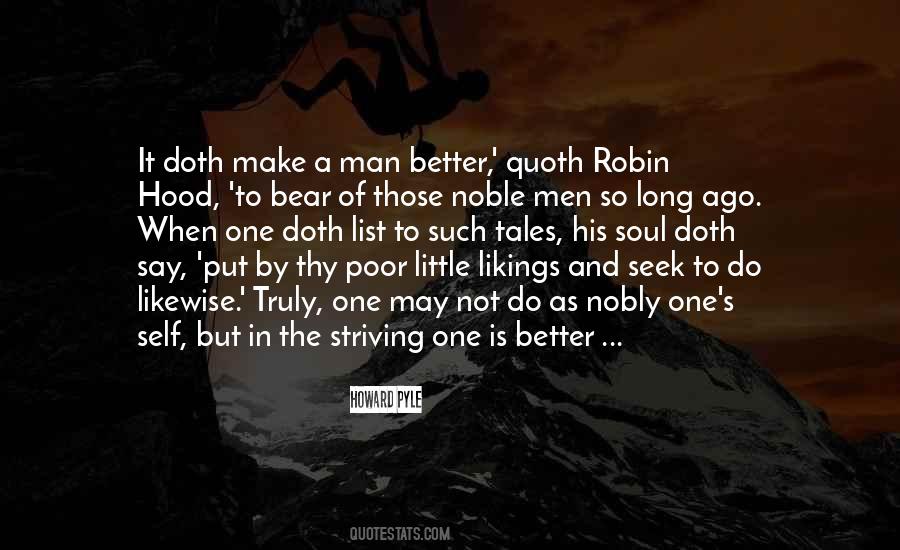 Quotes About Striving To Be Better #782848