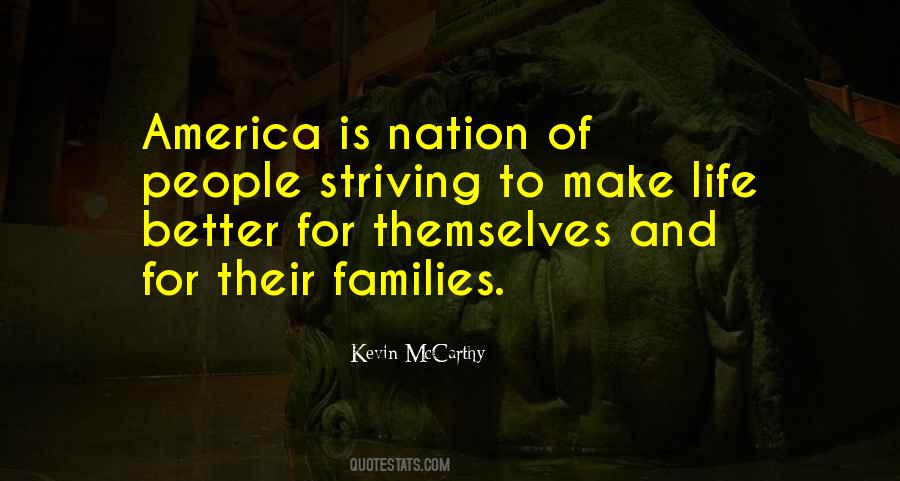 Quotes About Striving To Be Better #824049