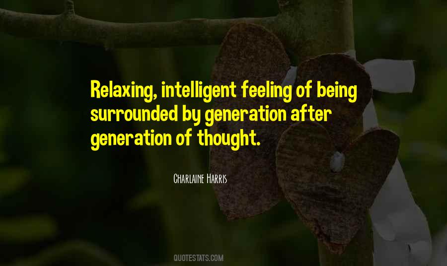 Quotes About Being Intelligent #1183349 Quotes About Being Intelligent #1183349