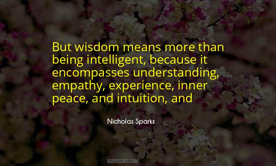 Quotes About Being Intelligent #1476983