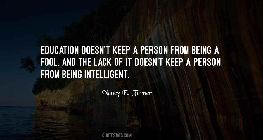 Quotes About Being Intelligent #730110