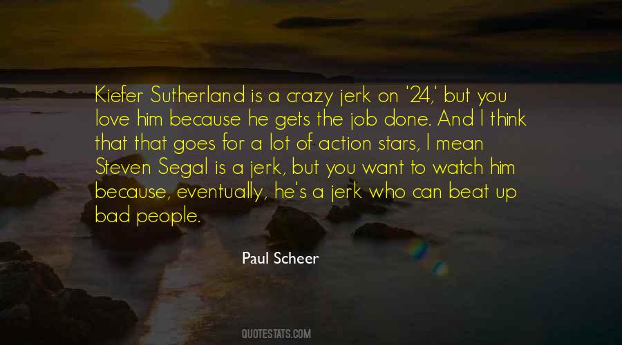 Sutherland Quotes #1443806