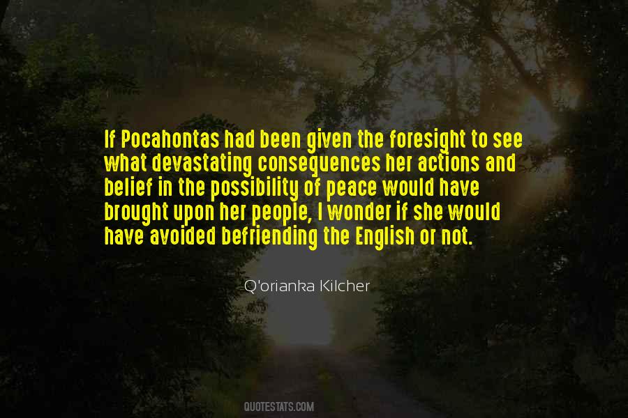 Quotes About Pocahontas #1119179