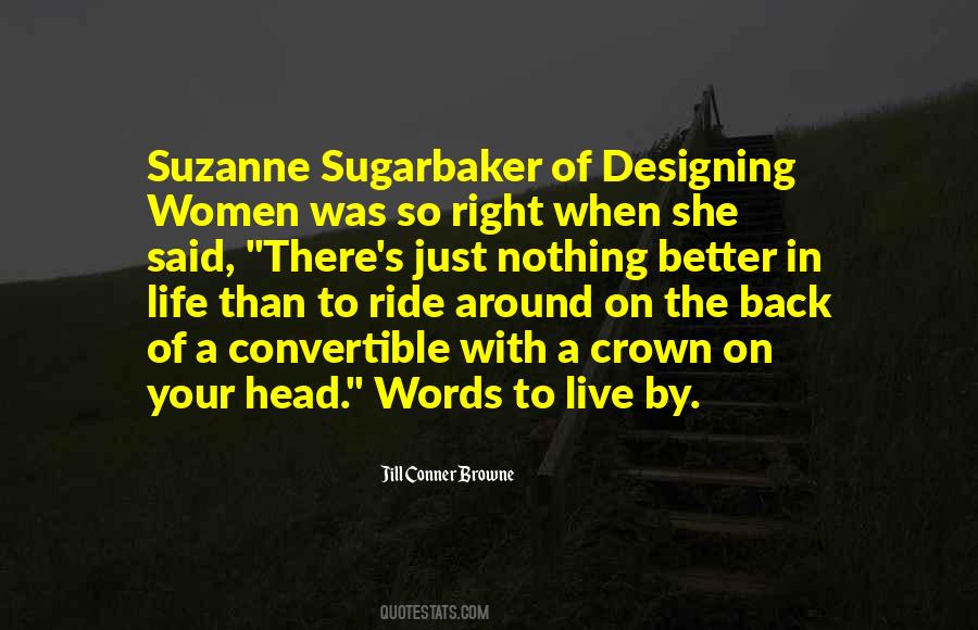 Suzanne Sugarbaker Quotes #1000960