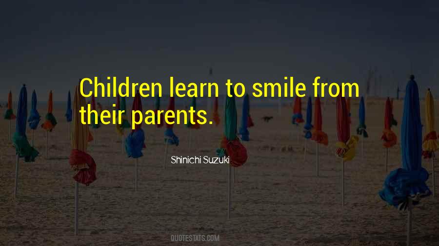 Suzuki Shinichi Quotes #1462959 Suzuki Shinichi Quotes #1462959