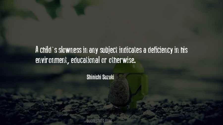 Suzuki Shinichi Quotes #829796 Suzuki Shinichi Quotes #829796
