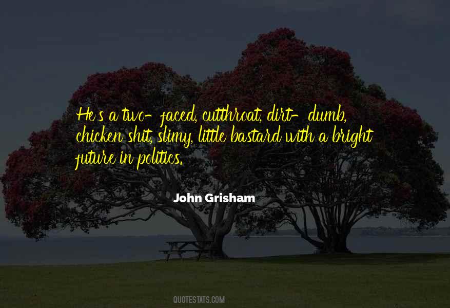 Quotes About John Grisham #268079