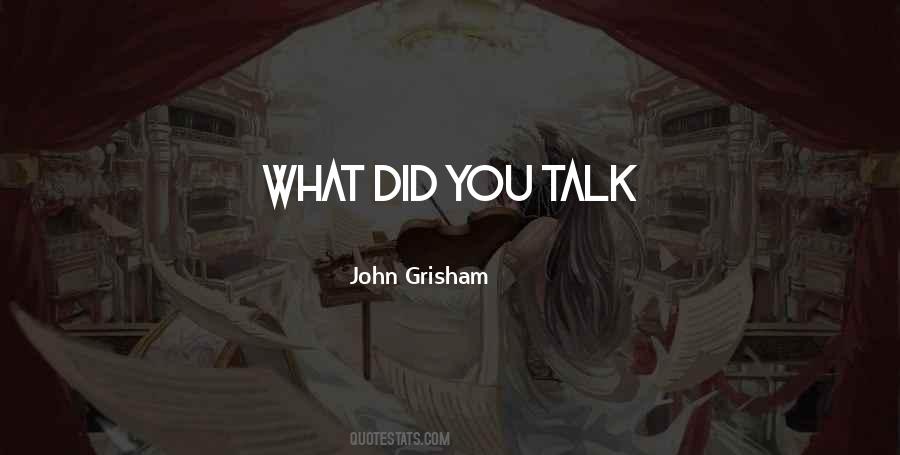Quotes About John Grisham #312000