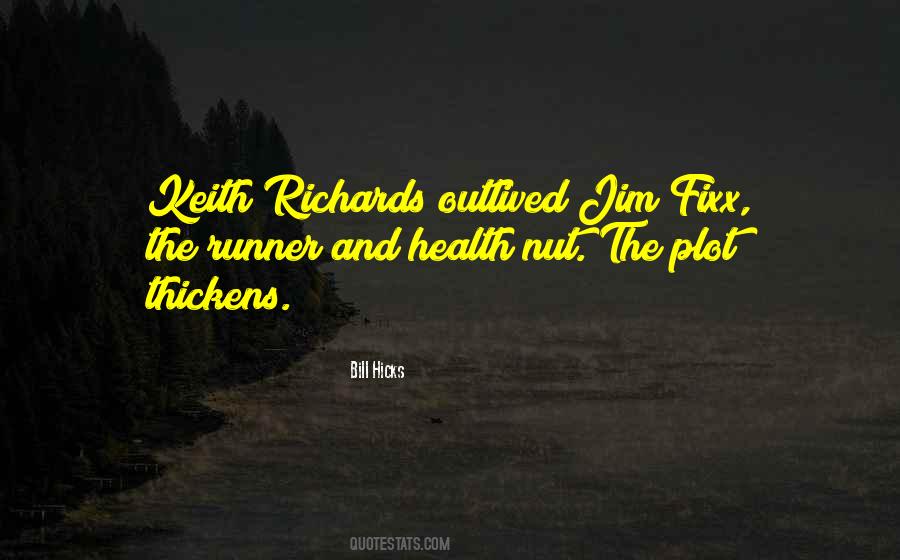 Quotes About Keith Richards #1724085