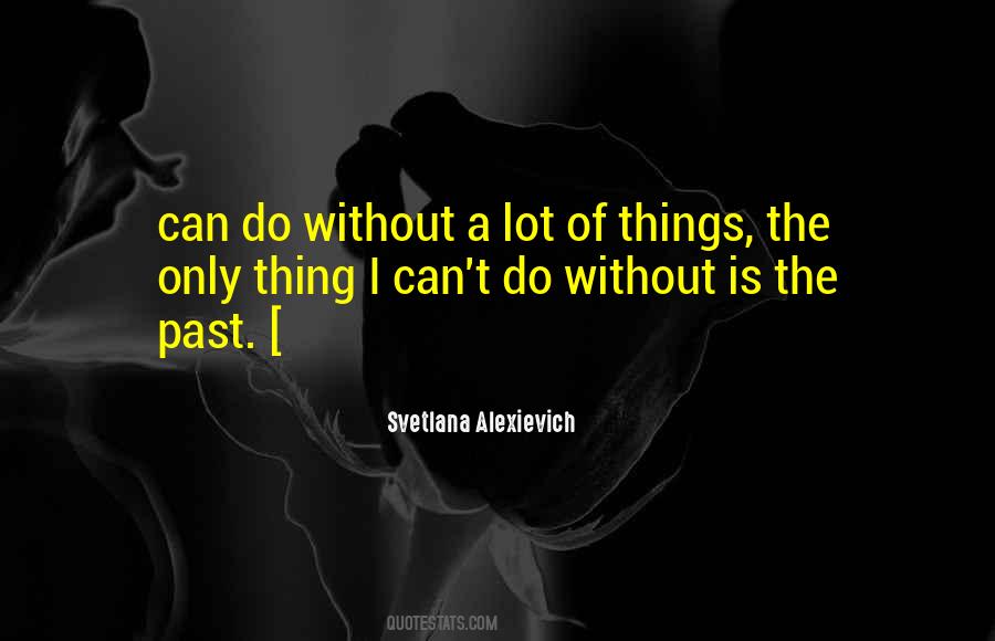 Svetlana Quotes #786325