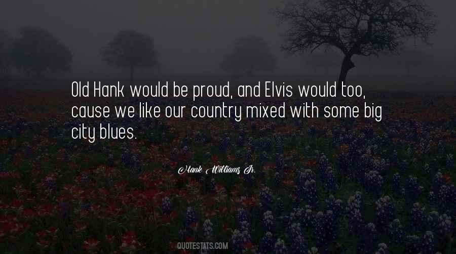 Quotes About Hank Williams #432669